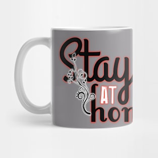 Stay At home Mug